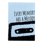every melody has a memory Kassette - Postkarte