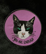 You are enough Cat Patch