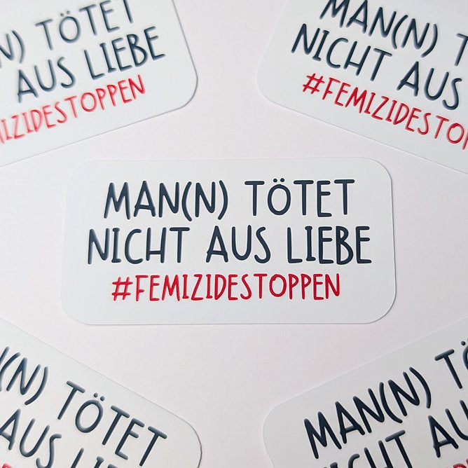 Man(n) tötet nicht aus Liebe - Vinylsticker