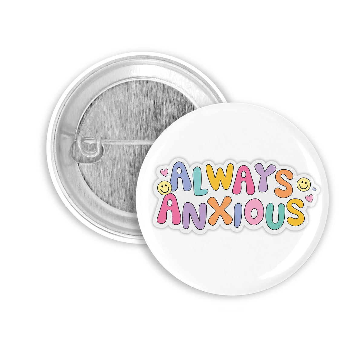 Always anxious Button | 25mm