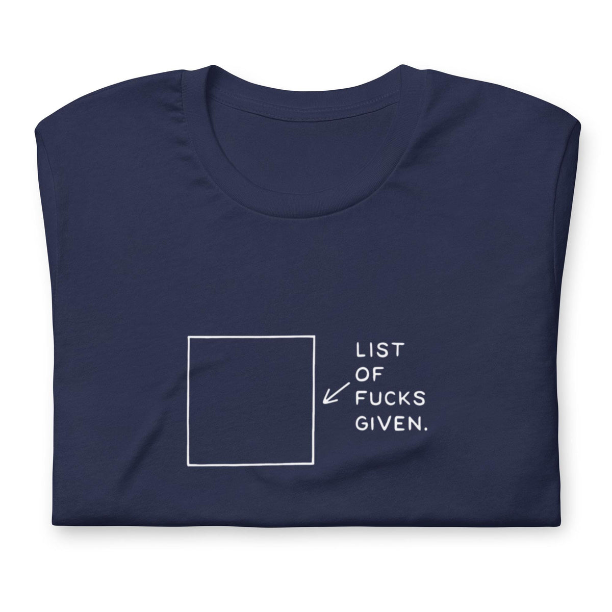 List of Fucks given T-Shirt 100% Baumwolle