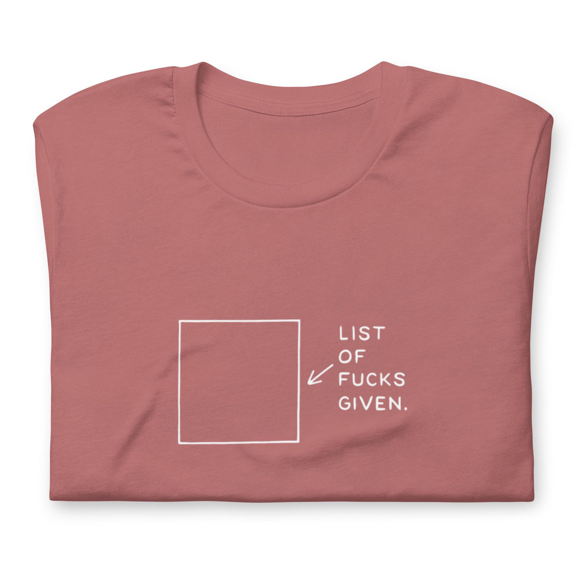 List of Fucks given T-Shirt 100% Baumwolle