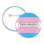 100% Mensch - Trans* Button | 38mm