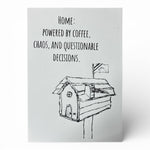 Home: Powered by coffee...A4 Siebdruck offwhite