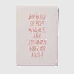 Zusammen haben wir alles - A6 Postkarte 