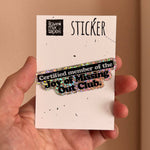 Joy of Missing Out Club - Vinylsticker