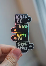 Kaffee und Antifaschismus Holo Sticker