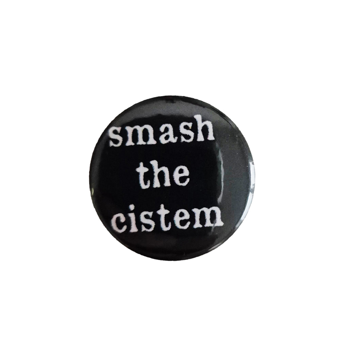Smash the cistem Button